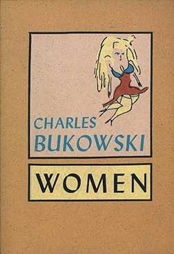 Women Donne di charles Bukowski libro o ebook Women Donne di charles Bukowski libro o ebook