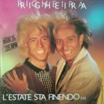 l'estate sta finendo Righeira 1985